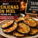 Best Berenjenas Con Miel Near Me